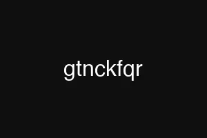 gtnckfqr