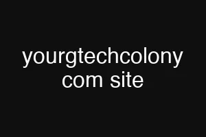 yourgtechcolony com site